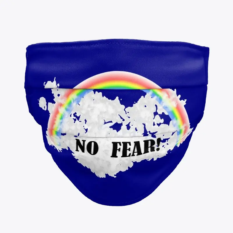 NO FEAR!